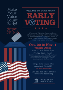 Early Voting Commencing Soon – October 22, 2024